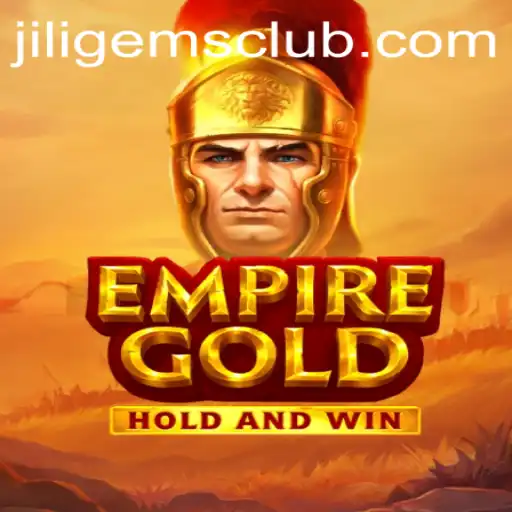 Unveiling EmpireGold: The Treasure Quest Fueled by JILIGems