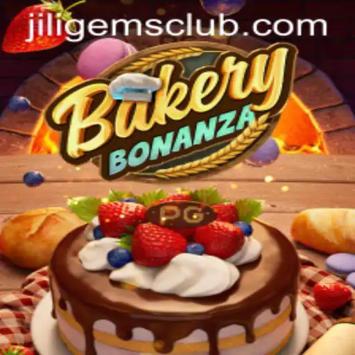 Exploring BakeryBonanza: The Sweet Journey of JILIGems