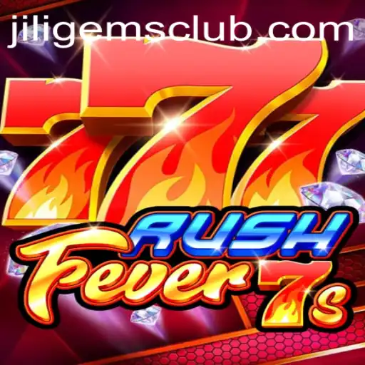 Exploring RushFever7s: A Thrilling Adventure into JILIGems