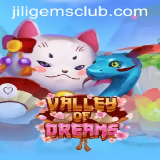 Explore the Enchanting World of ValleyofDreams: A Gaming Experience Like No Other